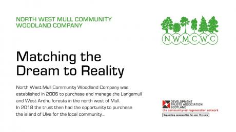 North West Mull Community Woodland Company: Matching the Dream to Reality